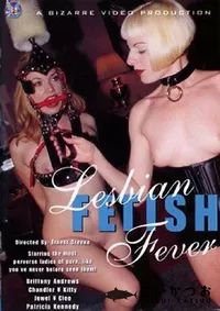 【Lesbian Fetish Fever 】の一覧画像