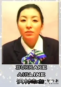 【BUKKAKE AIRLINE 】の一覧画像