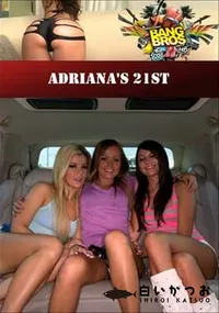 【Adriana’s 21st 】の一覧画像